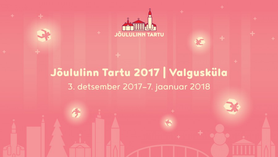 Jõululinn Tartu 2017 | Valgusküla